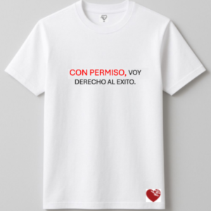 CON PERMISO, VOY DERECHO AL ÉXITO