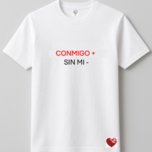 CONMIGO + SIN MI –