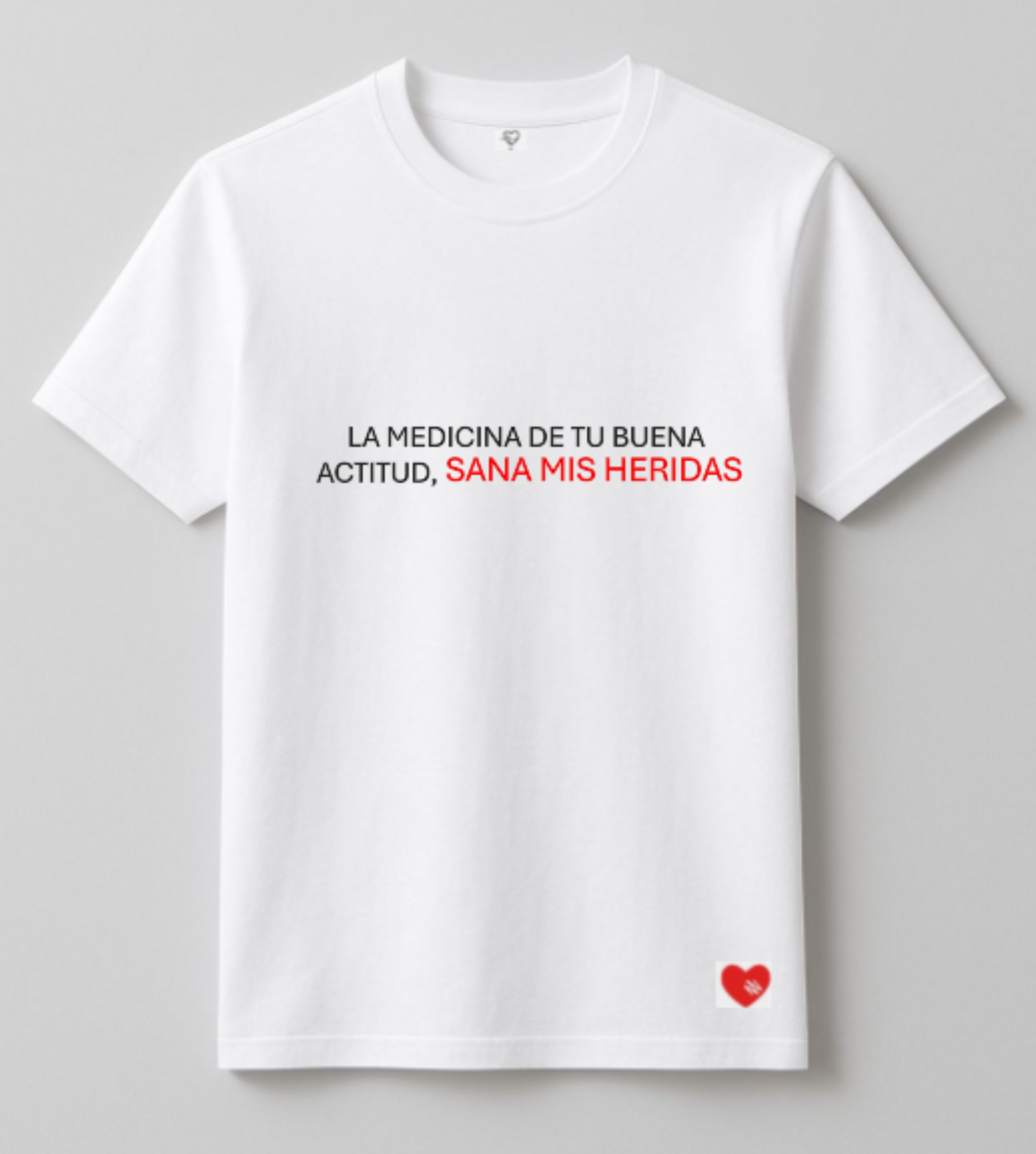 LA MEDICINA DE TU BUENA ACTITUD, SANA MIS HERIDAS