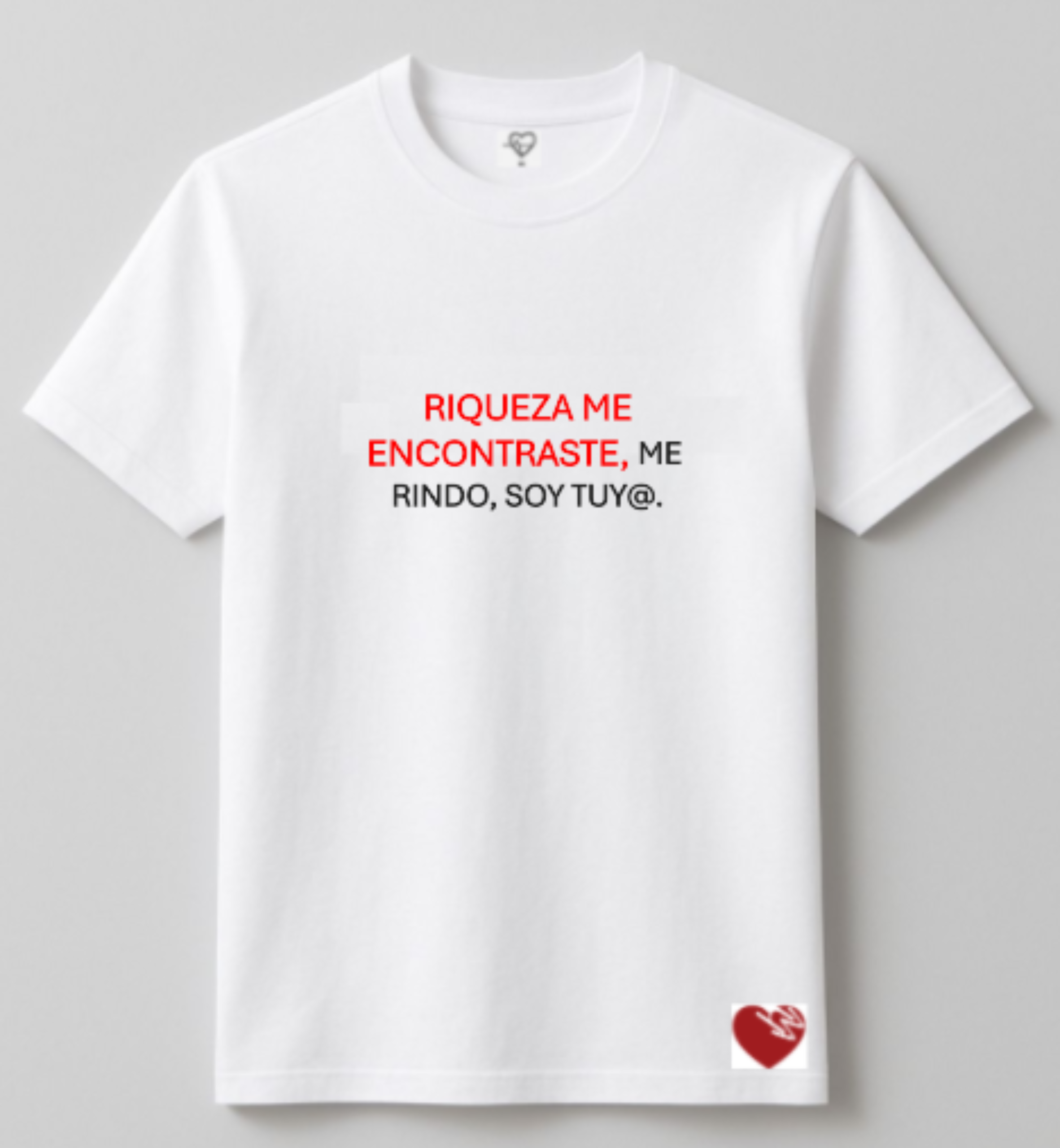RIQUEZA ME ENCONTRASTE. ME RINDO, SOY TUY@