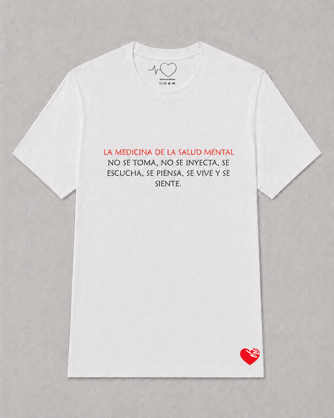 LA MEDICINA DE LA SALUD MENTAL NO SE TOMA, NO SE INYECTA, SE ESCUCHA, SE PIENSA, SE VIVE Y SE SIENTE.