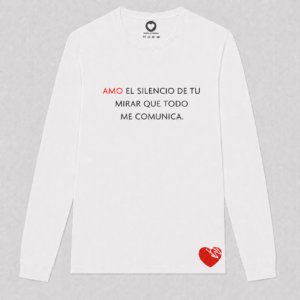 AMO EL SILENCIO DE TU MIRAR QUE TODO ME COMUNICA.