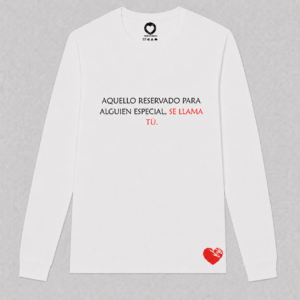 AQUELLO RESERVADO PARA ALGUIEN ESPECIAL, SE LLAMA TÚ.