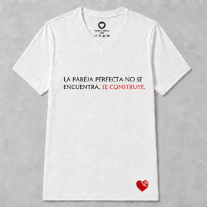 LA PAREJA PERFECTA NO SE ENCUENTRA, SE CONSTRUYE