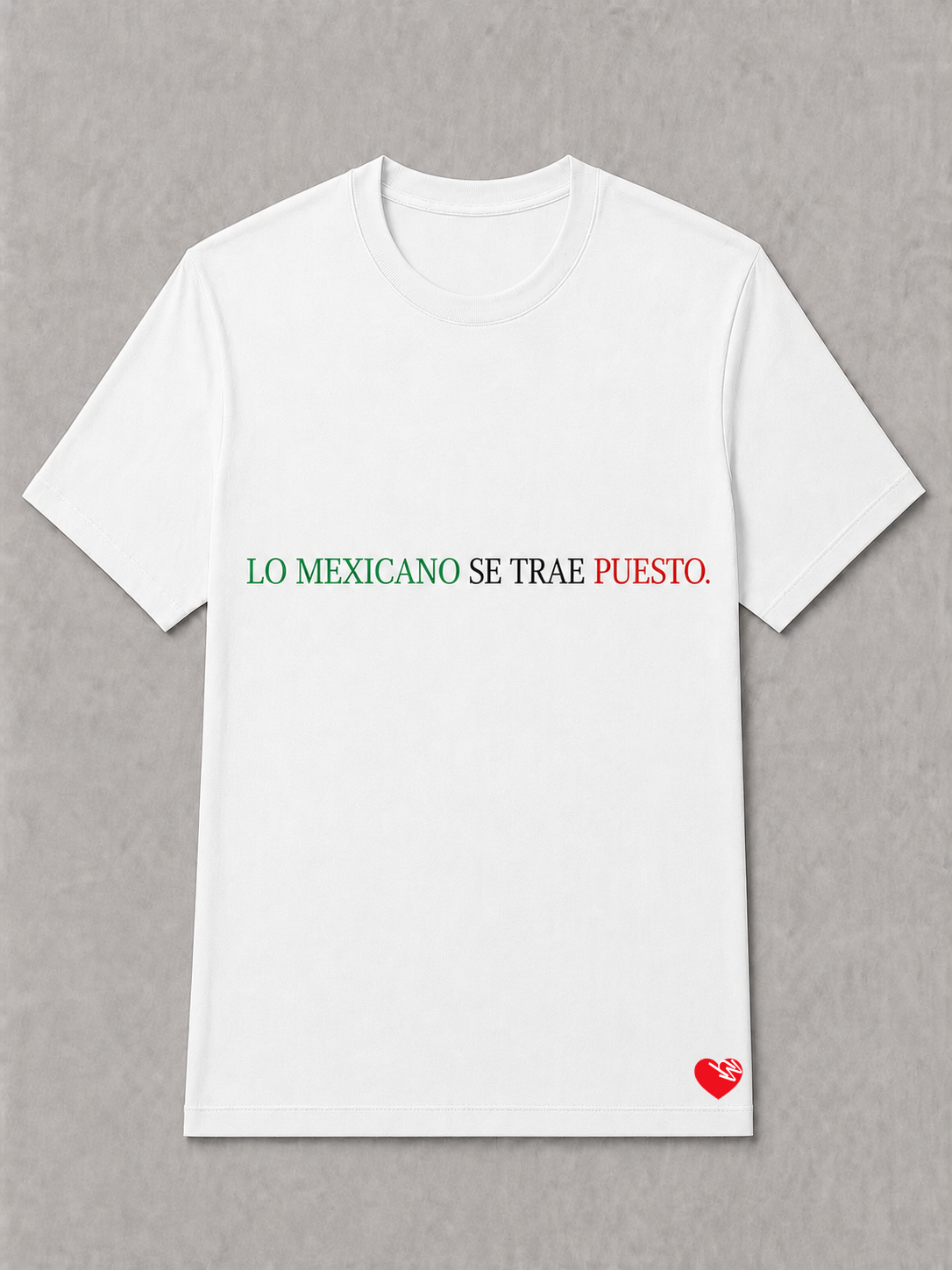 LO MEXICANO SE TRAE PUESTO