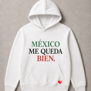 MÉXICO ME QUEDA BIEN
