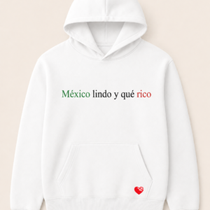 México lindo y qué rico