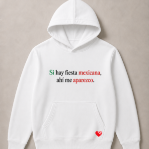 Si hay fiesta mexicana, ahí me aparezco